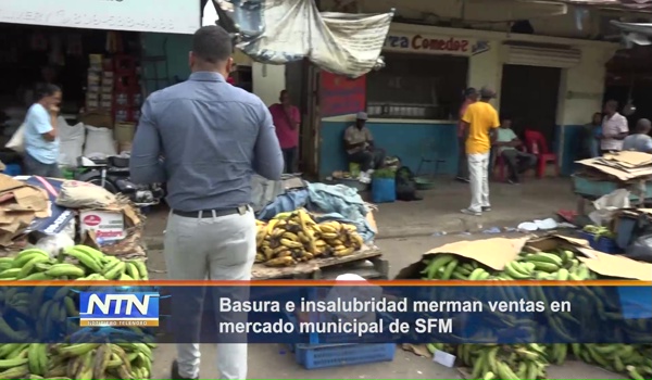 Basura e insalubridad merman ventas en mercado municipal de SFM