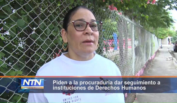 Piden a la procuraduría dar seguimiento a instituciones de Derechos Humanos