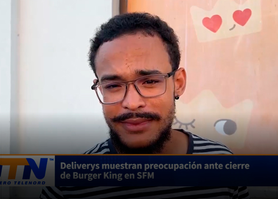 Delivery's muestran preocupación ante cierre de Burger King en SFM